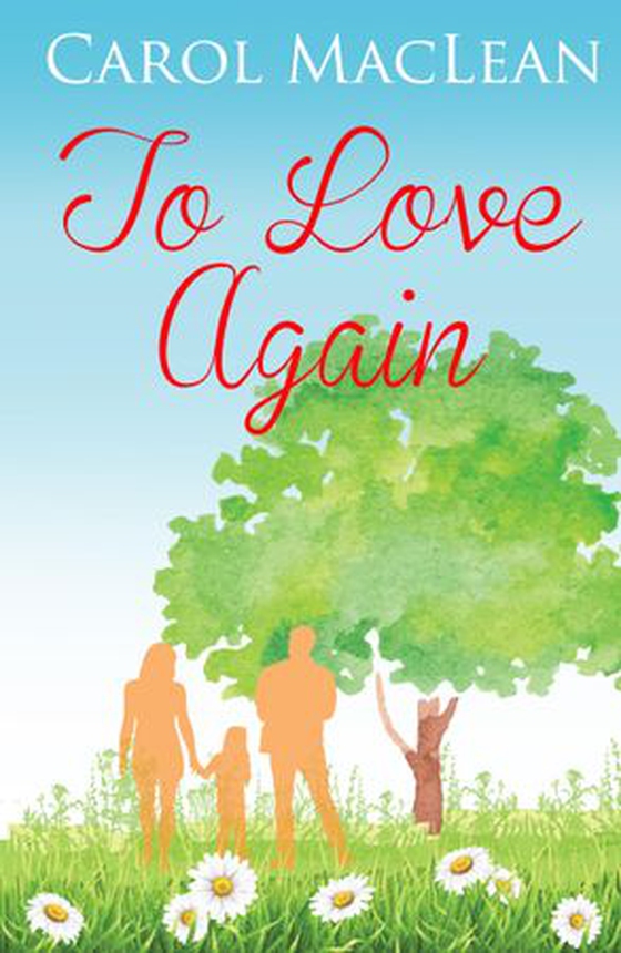 To Love Again (ebok) av Carol MacLean
