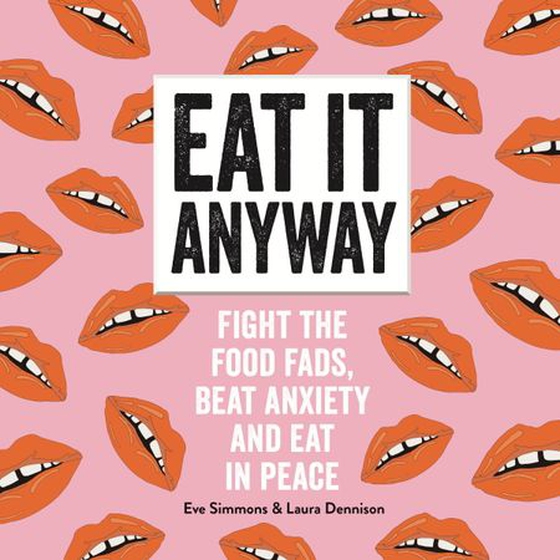 Eat It Anyway