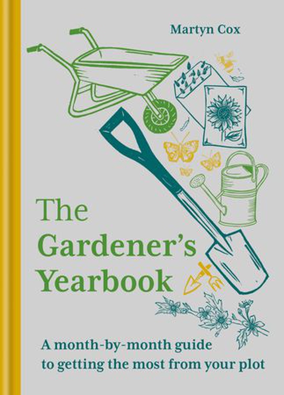 The Gardener's Yearbook - A month-by-month guide to getting the most out of your plot (ebok) av Ukjent