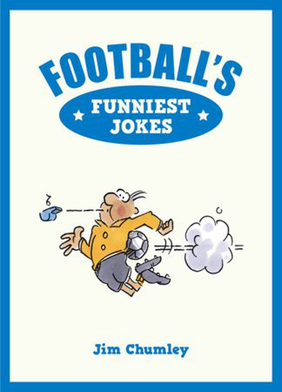 Football's Funniest Jokes (ebok) av Jim Chumley