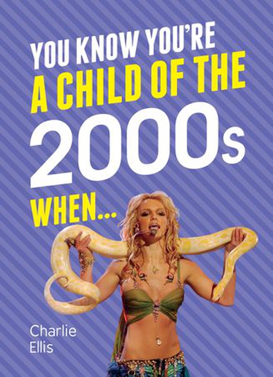 You Know You're a Child of the 2000s When… (ebok) av Charlie Ellis