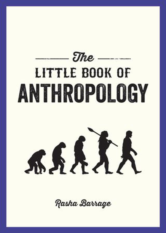 The Little Book of Anthropology