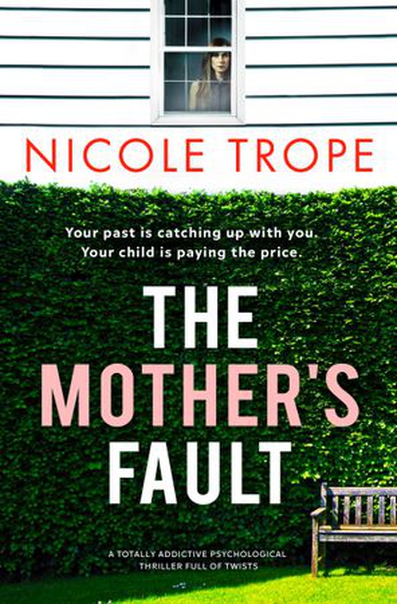 The Mother's Fault