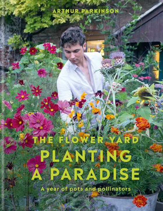 Planting a Paradise - A year of pots and pollinators (ebok) av Ukjent