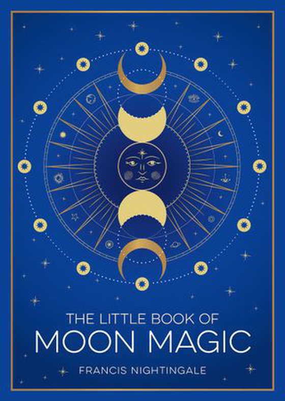 The Little Book of Moon Magic