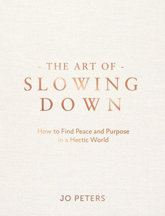 The Art of Slowing Down