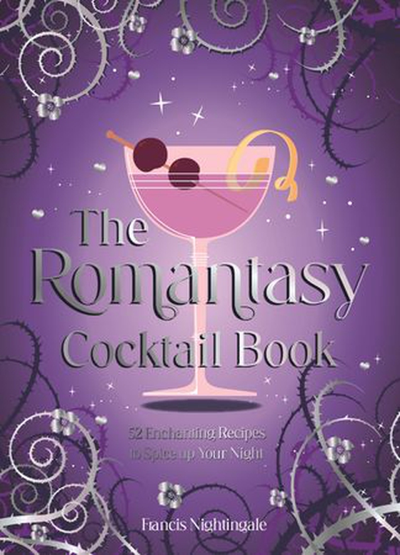 The Romantasy Cocktail Book