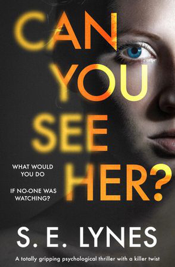 Can You See Her? (ebok) av S.E. Lynes