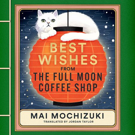 Best Wishes from the Full Moon Coffee Shop