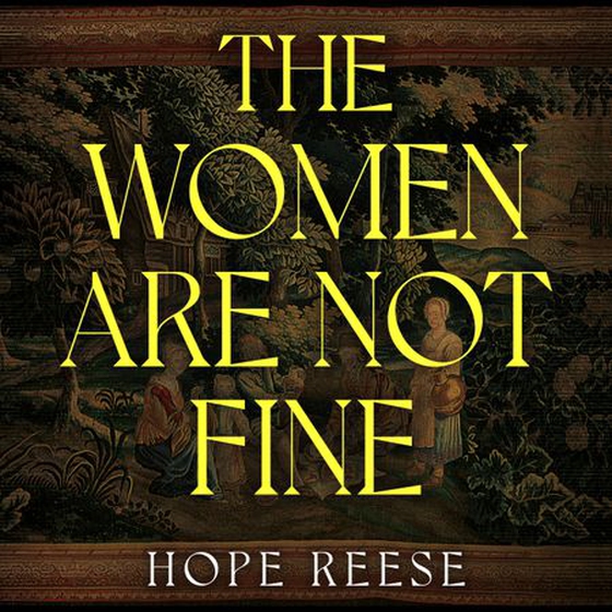 The Women Are Not Fine