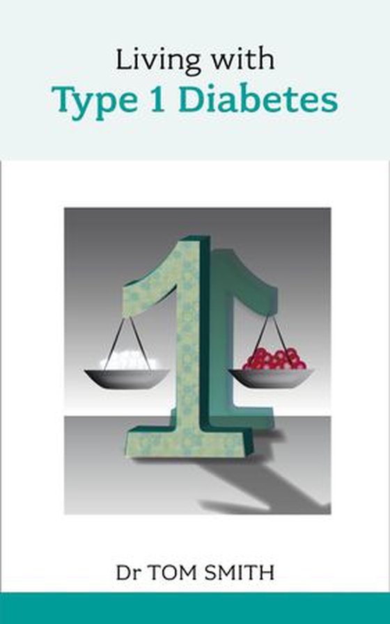 Living with Type 1 Diabetes (ebok) av Tom Smith
