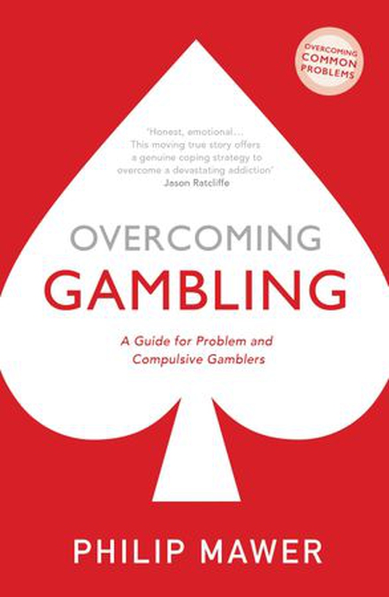 Overcoming Gambling - A Guide For Problem And Compulsive Gamblers (ebok) av Philip Mawer