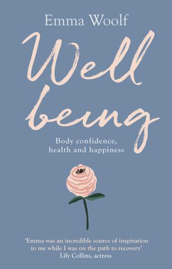 Wellbeing: Body confidence, health and happiness