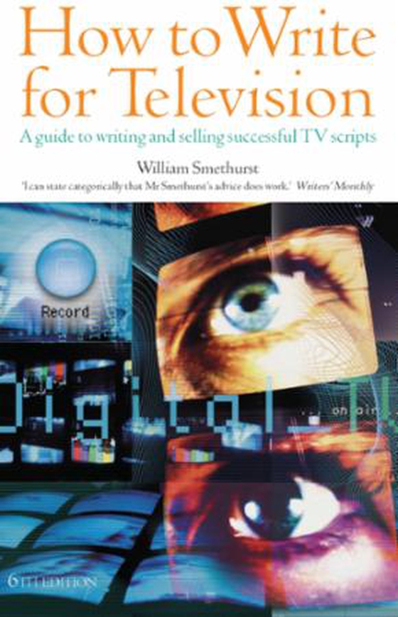 How to Write for Television 6th Edition