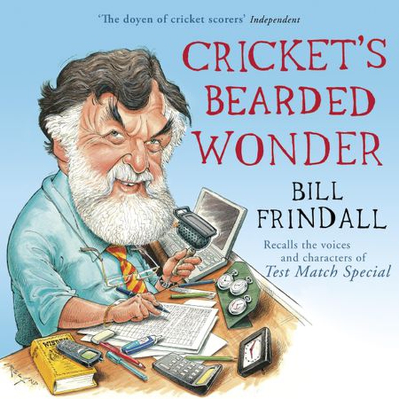 Cricket's Bearded Wonder (lydbok) av Bill Frindall