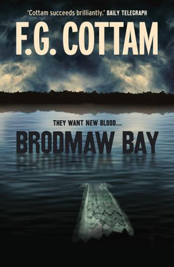 Brodmaw Bay (ebok) av F.G. Cottam