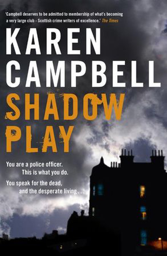 Shadowplay (ebok) av Karen Campbell
