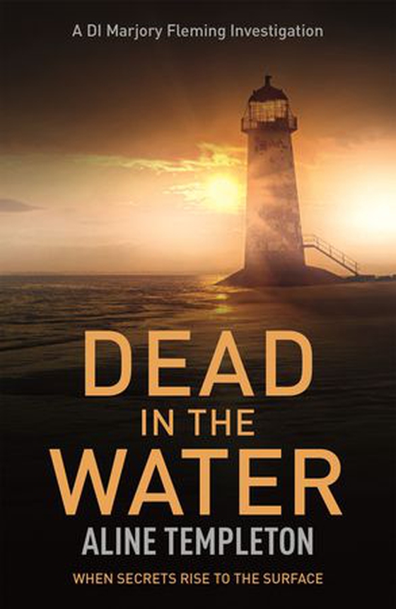 Dead in the Water - DI Marjory Fleming Book 5 (ebok) av Aline Templeton