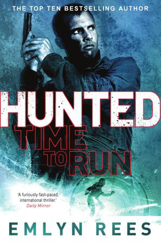 Hunted (ebok) av Emlyn Rees