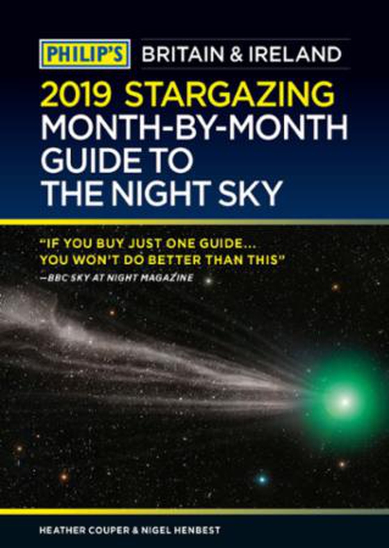 Philip's Stargazing Month-by-Month Guide to the Night Sky Britain & Ireland