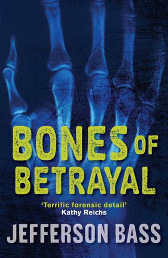 Bones of Betrayal