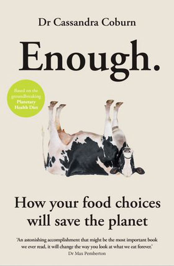 Enough - How your food choices will save the planet (ebok) av Ukjent