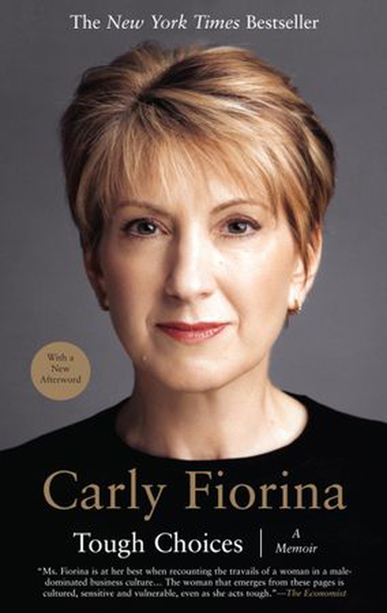 Tough Choices - A Memoir (ebok) av Carly Fiorina