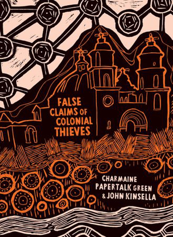 False Claims of Colonial Thieves