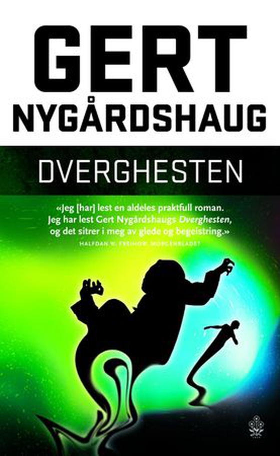 Dverghesten (ebok) av Gert Nygårdshaug