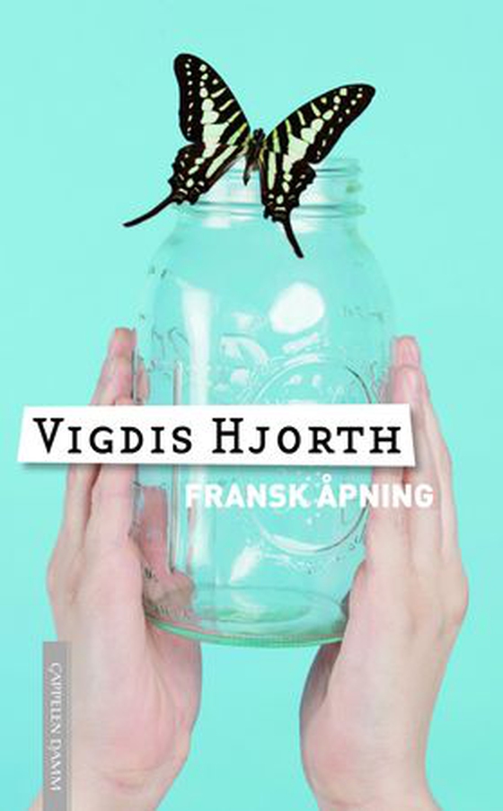 Fransk åpning (ebok) av Vigdis Hjorth