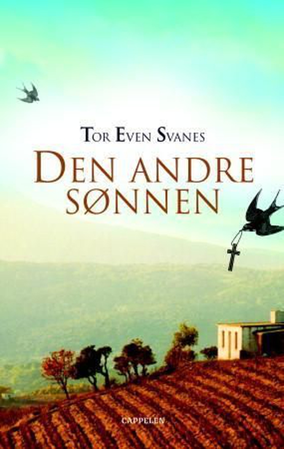 Den andre sønnen (ebok) av Tor Even Svanes