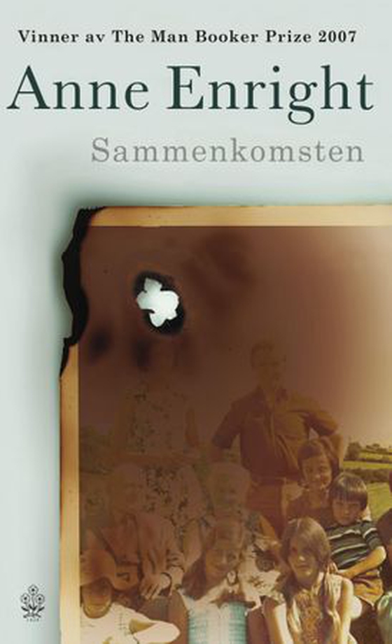 Sammenkomsten (ebok) av Anne Enright