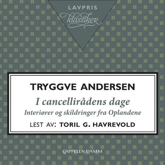I cancellirådens dage