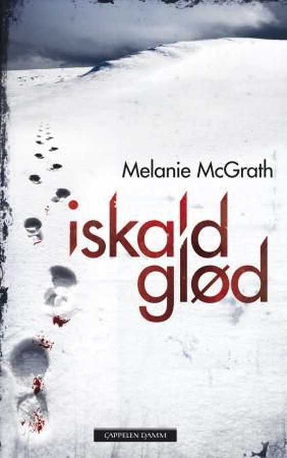 Iskald glød (ebok) av M.J. McGrath