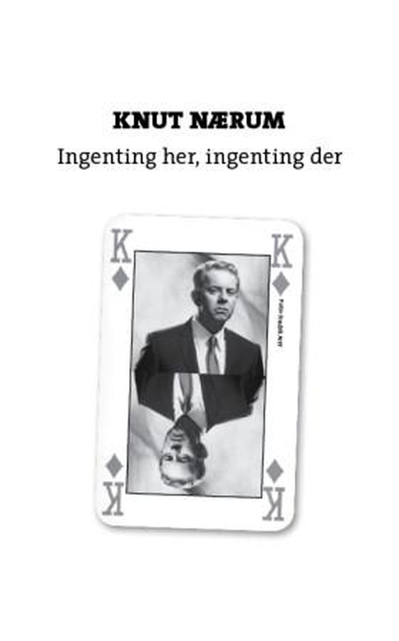 Ingenting her, ingenting der