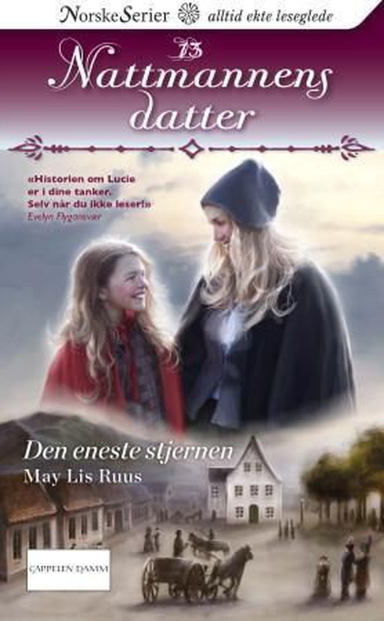 Den eneste stjernen (ebok) av May Lis Ruus