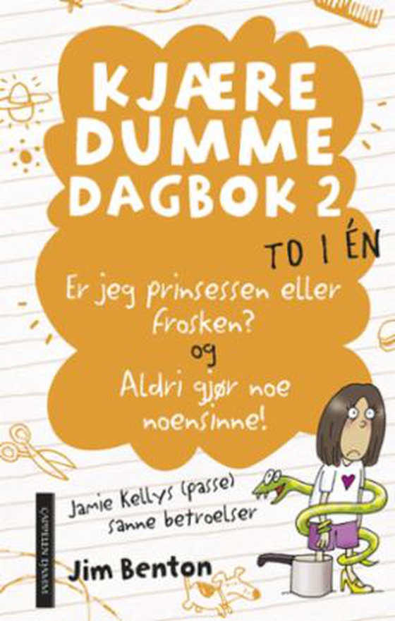 Er jeg prinsessen eller frosken? ; Aldri gjør noe noensinne (ebok) av Jim Benton