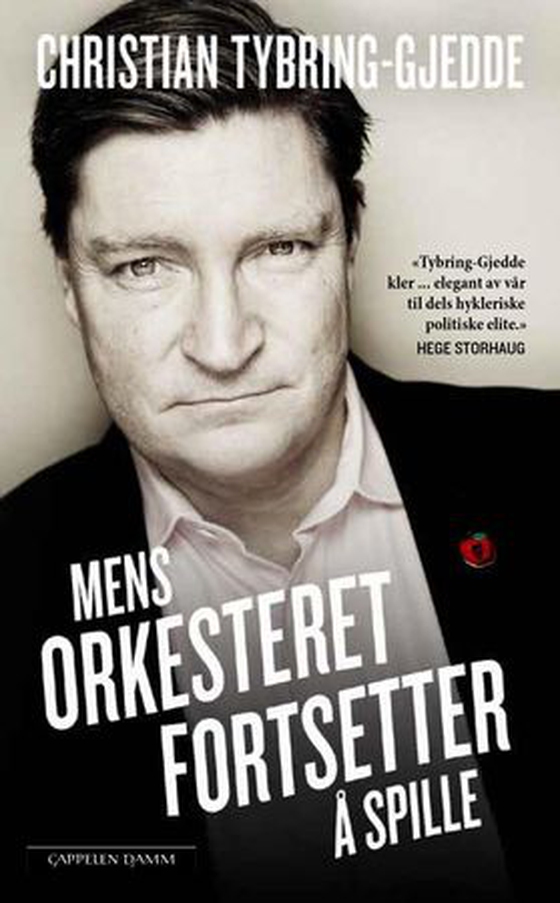 Mens orkesteret fortsetter å spille (ebok) av Christian Tybring-Gjedde