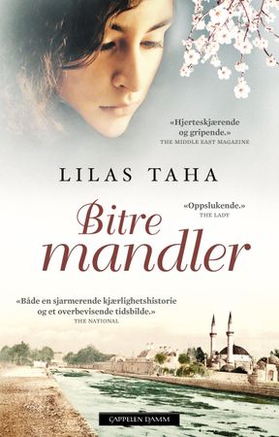 Bitre mandler (ebok) av Lilas Taha