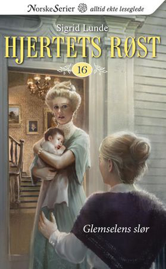 Glemselens slør (ebok) av Sigrid Lunde