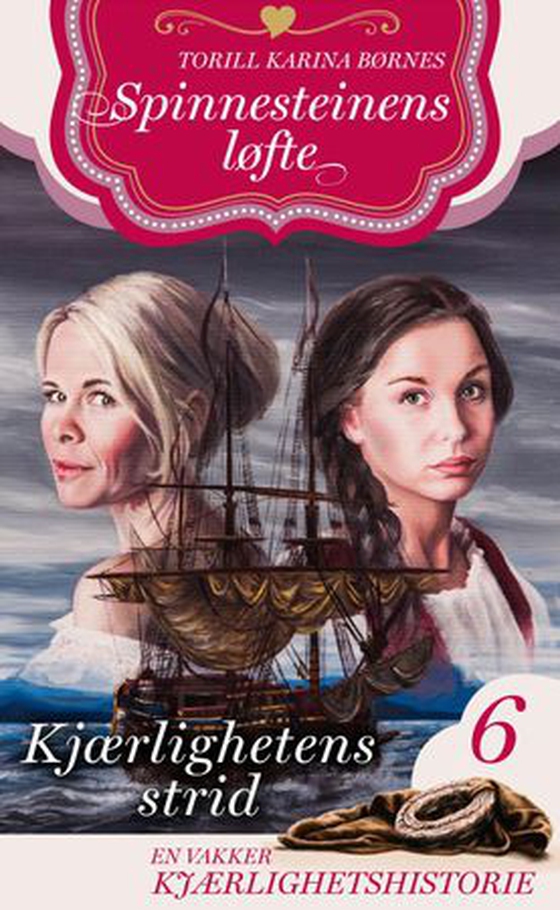 Kjærlighetens strid (ebok) av Torill Karina Børnes