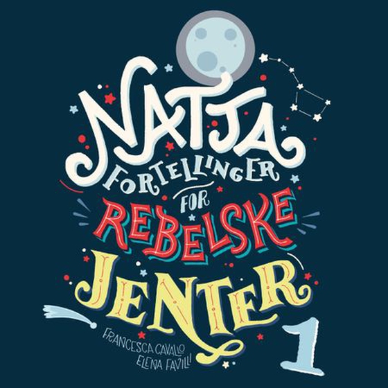 Nattafortellinger for rebelske jenter