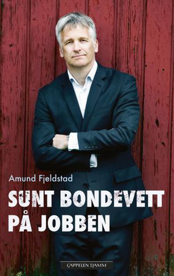 Sunt bondevett på jobben (ebok) av Amund Fjeldstad