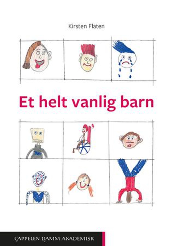 Et helt vanlig barn (ebok) av Kirsten Helen Flaten