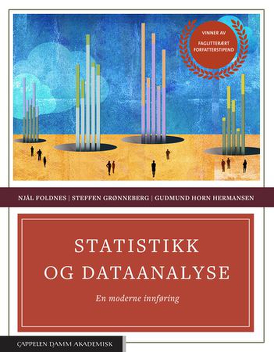 Statistikk og dataanalyse - en moderne innføring (ebok) av Njål Foldnes