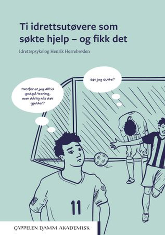 Ti idrettsutøvere som søkte hjelp - og fikk det (ebok) av Henrik Herrebrøden