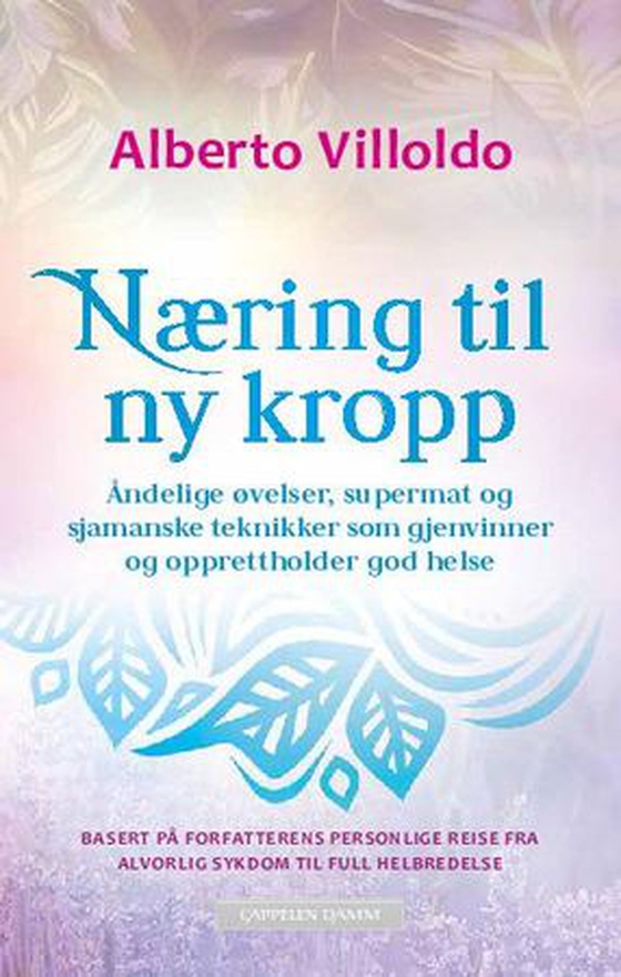 Næring til ny kropp