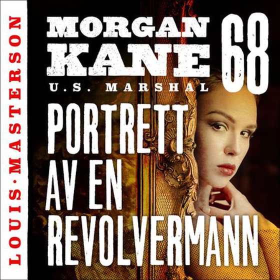 Portrett av en revolvermann (lydbok) av Louis Masterson