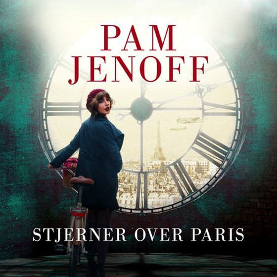 Stjerner over Paris (lydbok) av Pam Jenoff