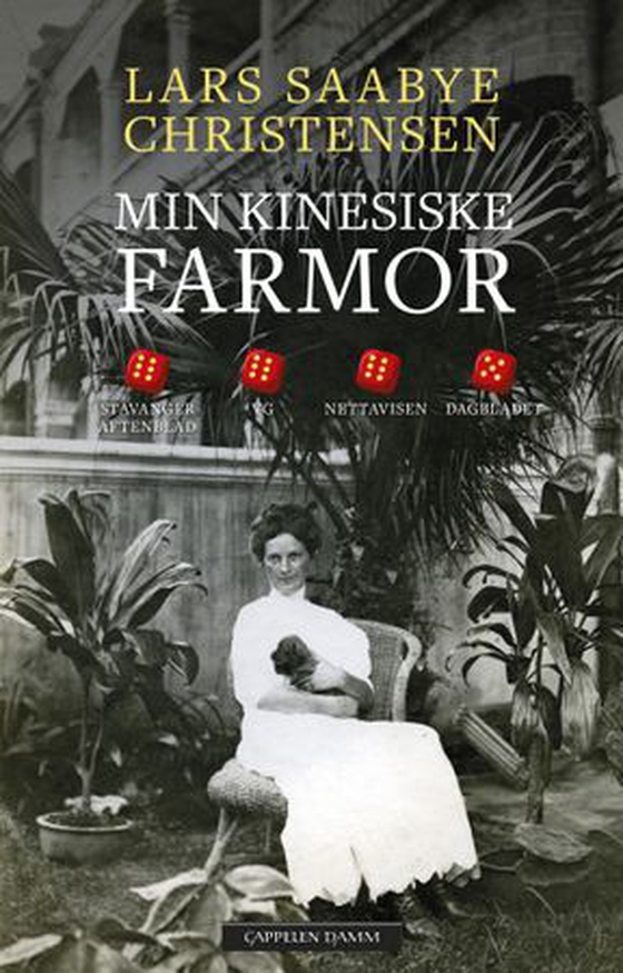 Min kinesiske farmor (ebok) av Lars Saabye Christensen